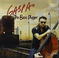 Gaspar,ricardo - Gaspa The Bass Player - Music CD