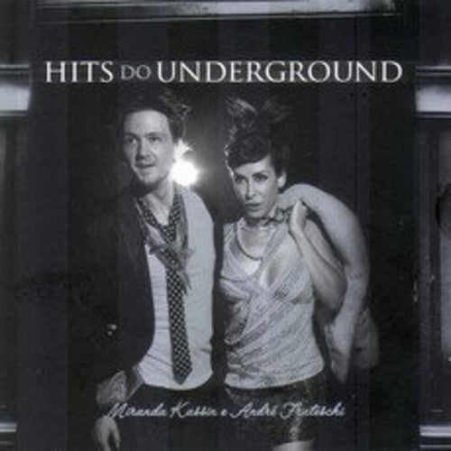 Kassin,miranda / Frateshi,andre - Hits Underground - Music CD