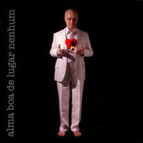 Careqa,carlos - Alma Boa De Lugar Nenhum - Music CD