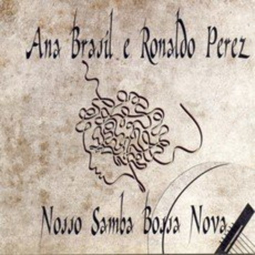 Brasil,ana / Perez,ronaldo - Nosso Samba Bossa Nova - Music CD
