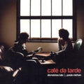 Lulo,demetrius / Mirhan,paula - Cafe Da Tarde - Music CD