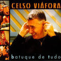 Viafora,celso - Batuque De Tudo - Music CD