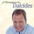 Biscalquim,dalcides - Mensagem Do Dalcides - Music CD