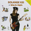 Kei,solange - No Reino Da Alegria - Music CD