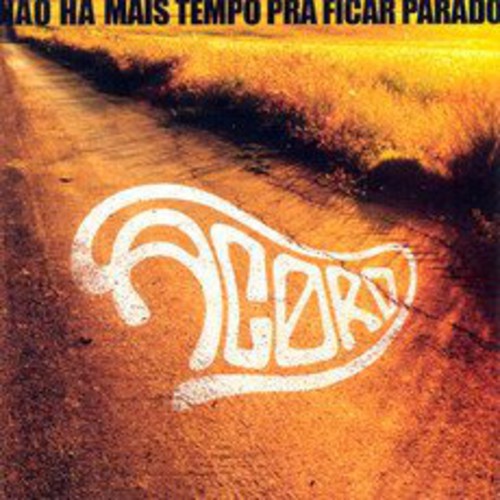 Acord - Nao Ha Mais Tempo Para Ficar Parado - Music CD