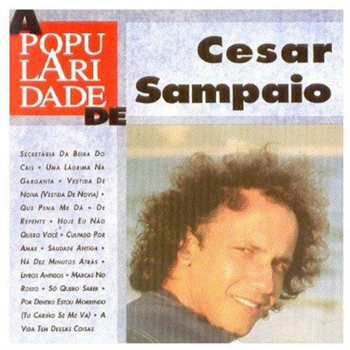 Sampaio,cesar - Popularidade - Music CD