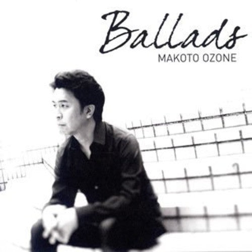 Ozone,makoto - Ballads - Music CD