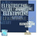 Elektryczne Gitary - Best Of - Music CD