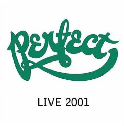 Perfect - Perfect Live 2001 - Music CD