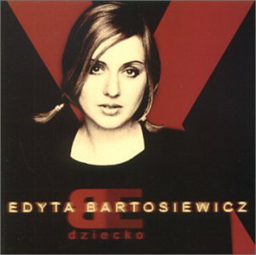 Bartosiewicz,edyta - Dziecko - Music CD