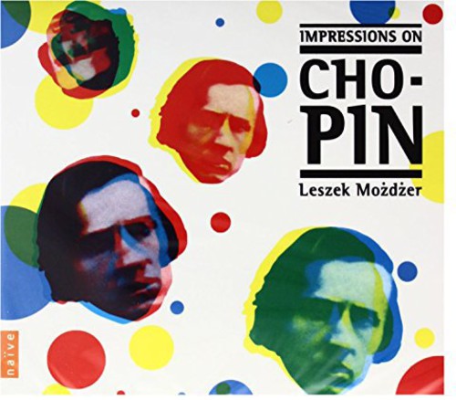 Mozdzer,leszek - Impressions On Chopin - Music CD