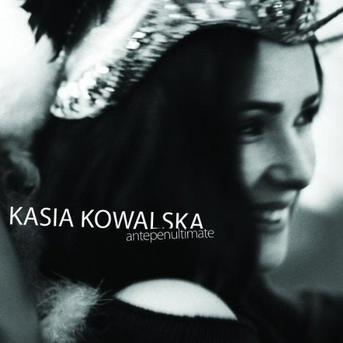 Kowalska,kasia - Antepenultimate - Music CD
