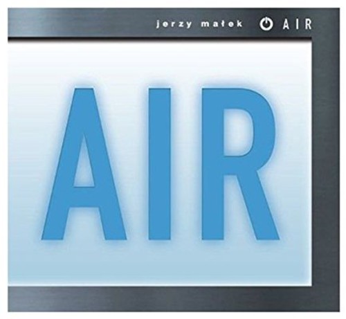 Ma?ek,jerzy - Air - Music CD