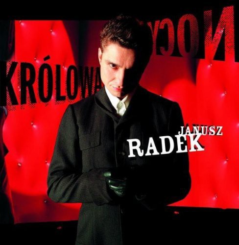 Radek,janusz - Krolowa Nocy - Music CD