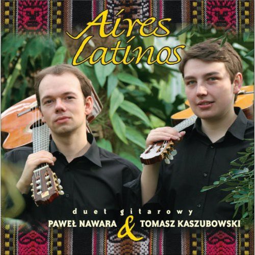 Kaszubowski,tomasz / Nawara,pawel - Aires Latinos - Music CD