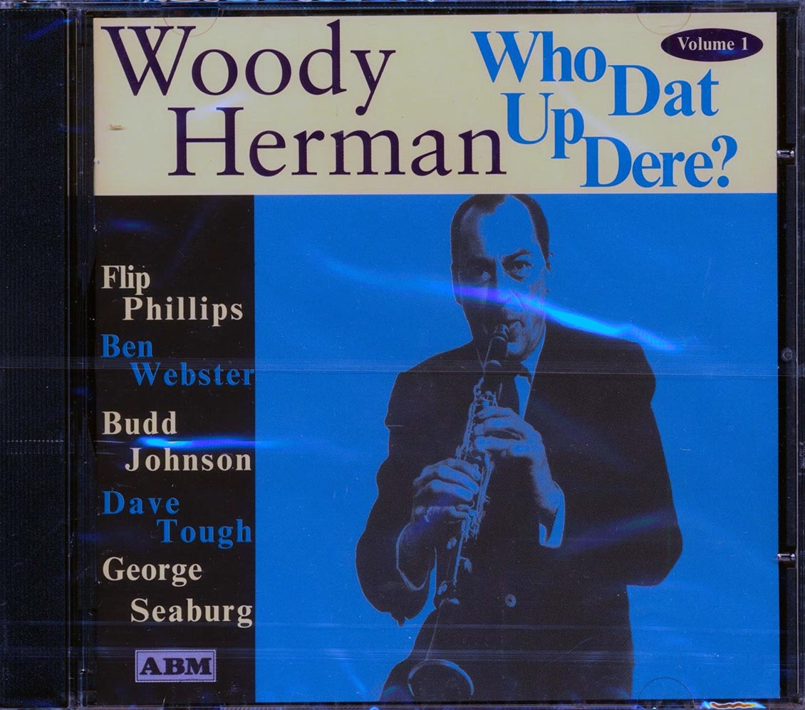 Woody Herman - Who Dat Up Dere? (21 tracks) Music CD