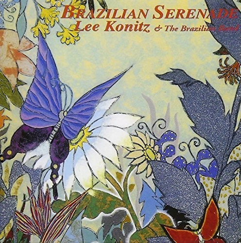 Konitz,lee - Brazilian Serenade - Music CD