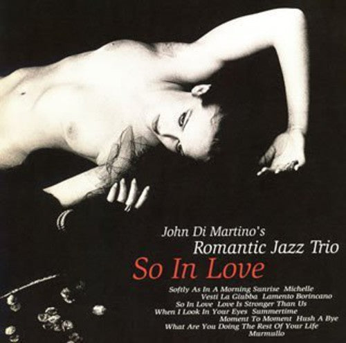Di Martino,john / Romantic Jazz Trio - So In Love - Music CD