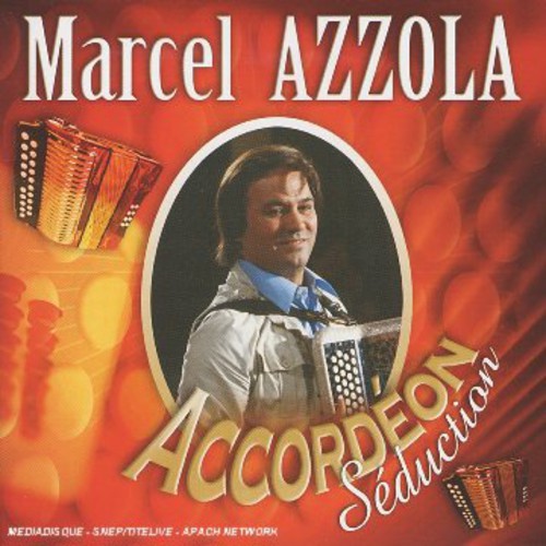 Azzola,marcel - Accordeon Seduction - Music CD