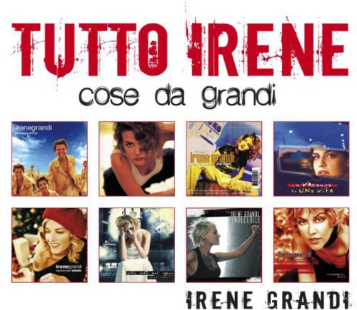 Grandi,irene - Tutto Irene: Cose Da Grandi - Music CD