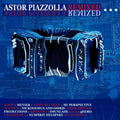Astor Piazzolla Remixed / Var - Astor Piazzolla Remixed / Var - Music CD