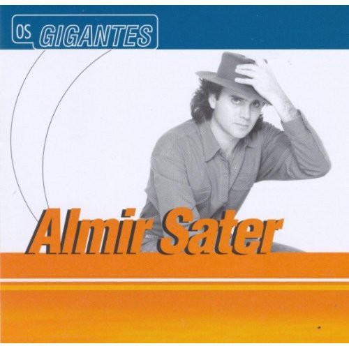 Sater,almir - Serie Os Gigantes - Music CD