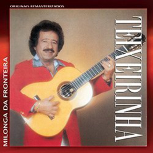 Teixeirinha - Milonga Da Fronteira - Music CD