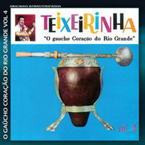 Teixeirinha - Gaucho Coracao Do Rio Grande 4 - Music CD