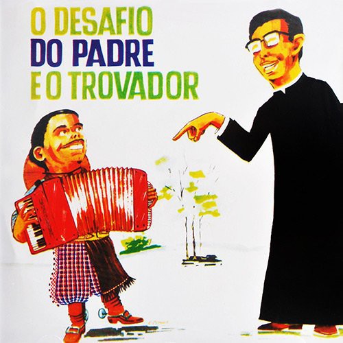De Freitas,gildo - Desafio Do Padre & Trovador - Music CD