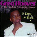 Hoover,greg - It's Gonna Be Alright - Music CD