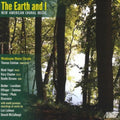 Laitman / Washington Master Chorale / Colohan - Earth & I: New American Choral Music - Music CD