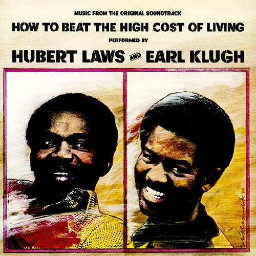 Laws,hubert & Klugh,earl - How To Beat The High Cost Of Living - Music CD
