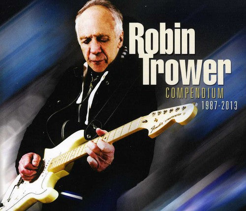 Trower,robin - Compendium 1987 - 2013 - Music CD