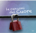 Le Canzoni Del Cuore / Various - Le Canzoni Del Cuore / Various - Music CD