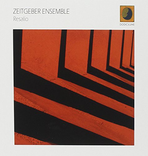 Zeitgeber Ensemble - Resalio - Music CD