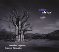 Cojaniz,claudio/ferruglio Franco - Blue Africa - Music CD