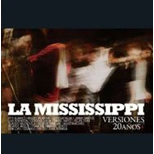 Mississippi La - Versiones 20 Anos - Music CD