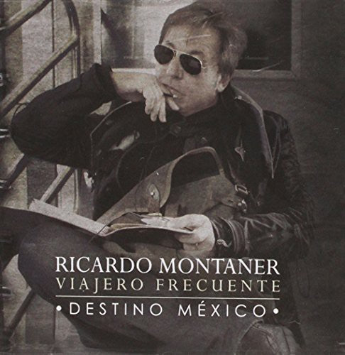 Montaner,ricardo - Viajero Frecuente-destino Mexico - Music CD