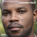 Pelt,jeremy - Face Forward Jeremy - Music CD