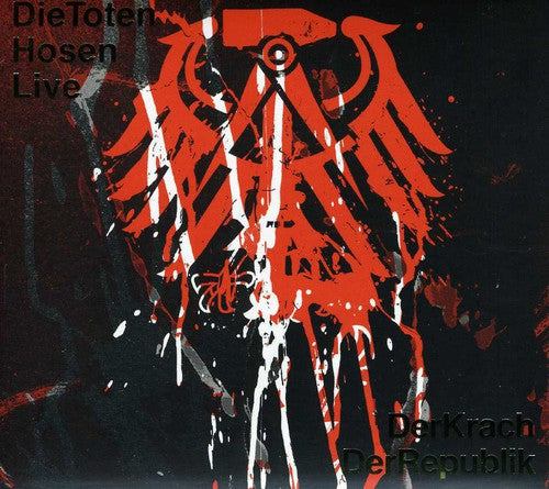 Die Toten Hosen - Live: Der Krach Der Republik - Music CD