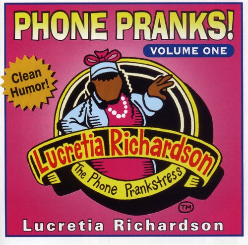 Richardson,lucretia - Phone Pranks 1 - Music CD