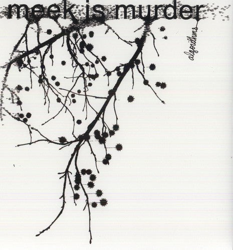 Meek Is Murder - Algorithms - Vinyl Record