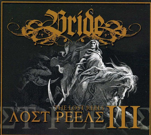 Bride - Lost Reels 3 - Music CD