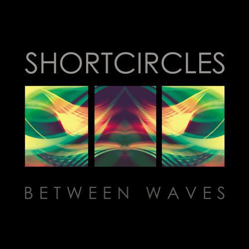 Shortcircles - Between Waves - Vinyl Record