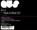 Sei A - Make It Work - Vinyl Record
