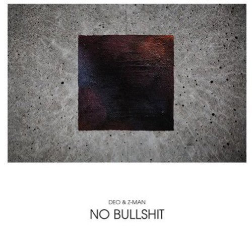 Deo & Z-man - No Bullshit - Vinyl Record