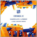 Crimea X - Haunted Love/a Present - Vinyl Record