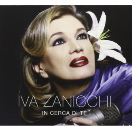 Zanicchi,iva - In Cerca Di Te - Music CD