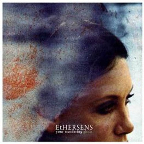 Ethersens - You Wandering Ghost - Music CD