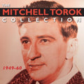 Torok,mitchell - Collection: 1949-60 - Music CD